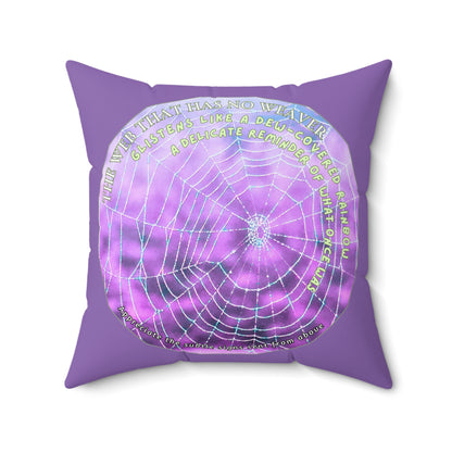 Nature Poetry Square Pillow - Glistening Web Theme