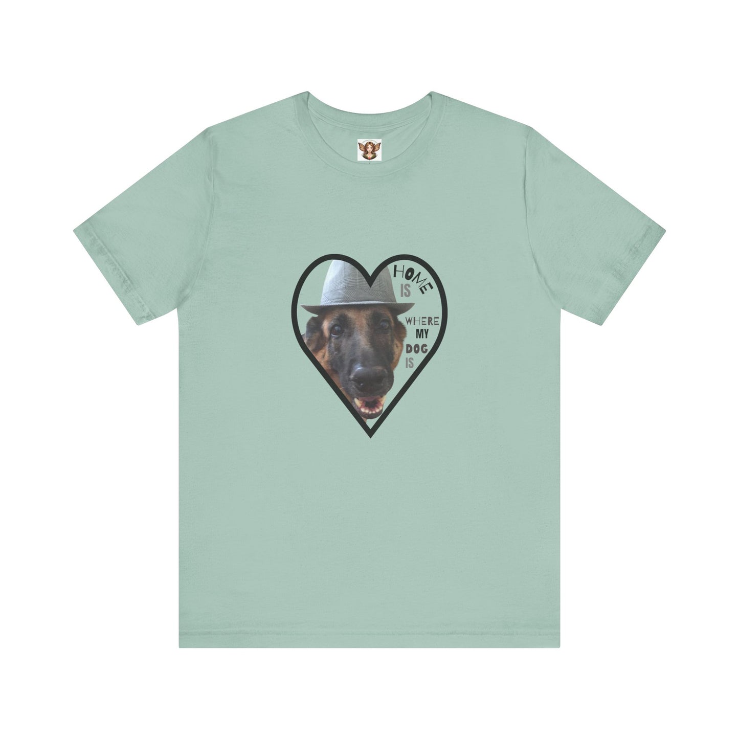 Dog Lover's Home Is Where My Dog Is T-Shirt