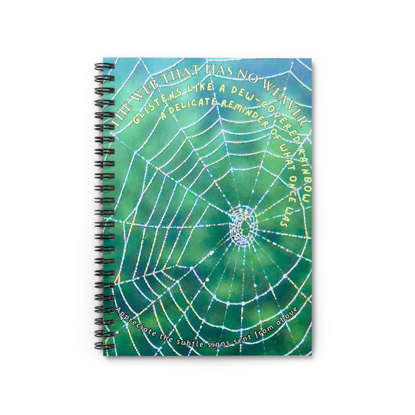 Nature Poetry Spiral Notebook - Ruled Line, Glistening Web Theme