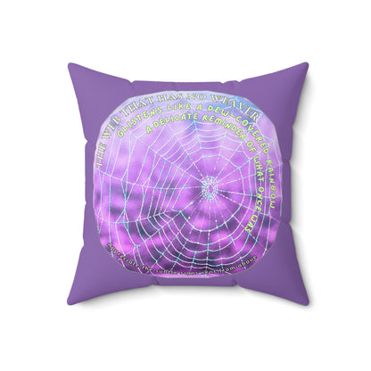Nature Poetry Square Pillow - Glistening Web Theme