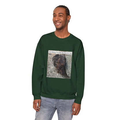 Sweatshirt: "Toad-ally Here For You" Unisex Heavy Blend