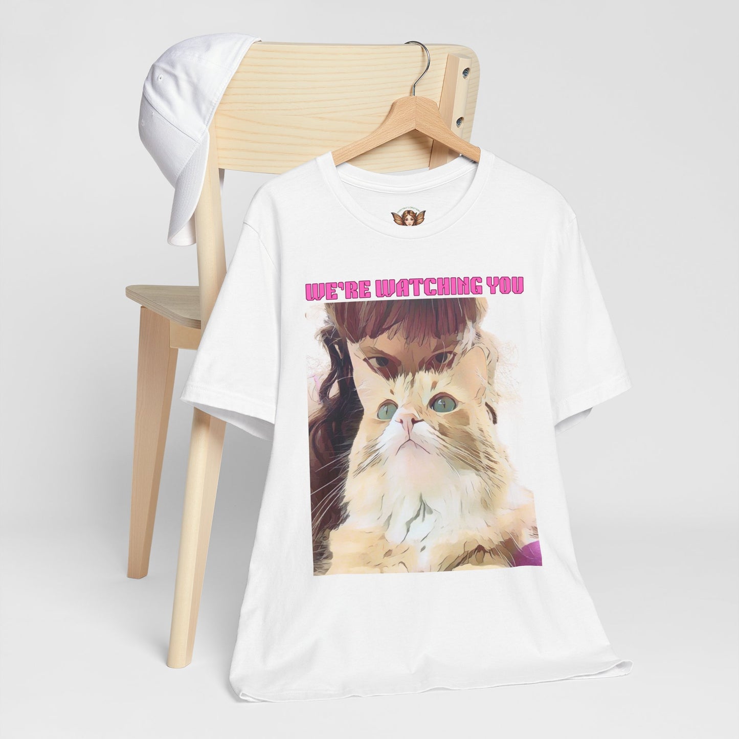 Cat T-Shirt - 'We're Watching You' Funny Quote Unisex Tee