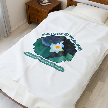 Velveteen Plush Blanket- Breathe, Relax, Let Nature Restore You - Positive Self Care Design