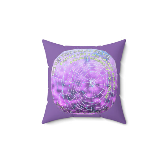 Nature Poetry Square Pillow - Glistening Web Theme