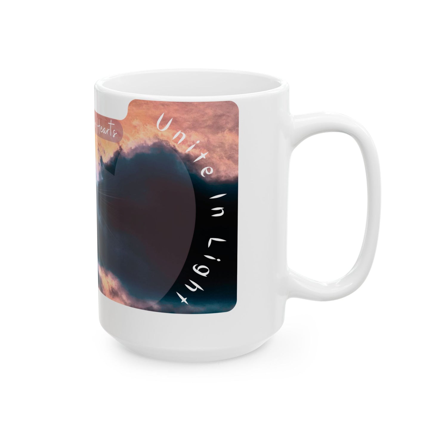 Inspirational Love Ceramic Mug — "When Two Hearts Unite in Light" (11oz, 15oz)