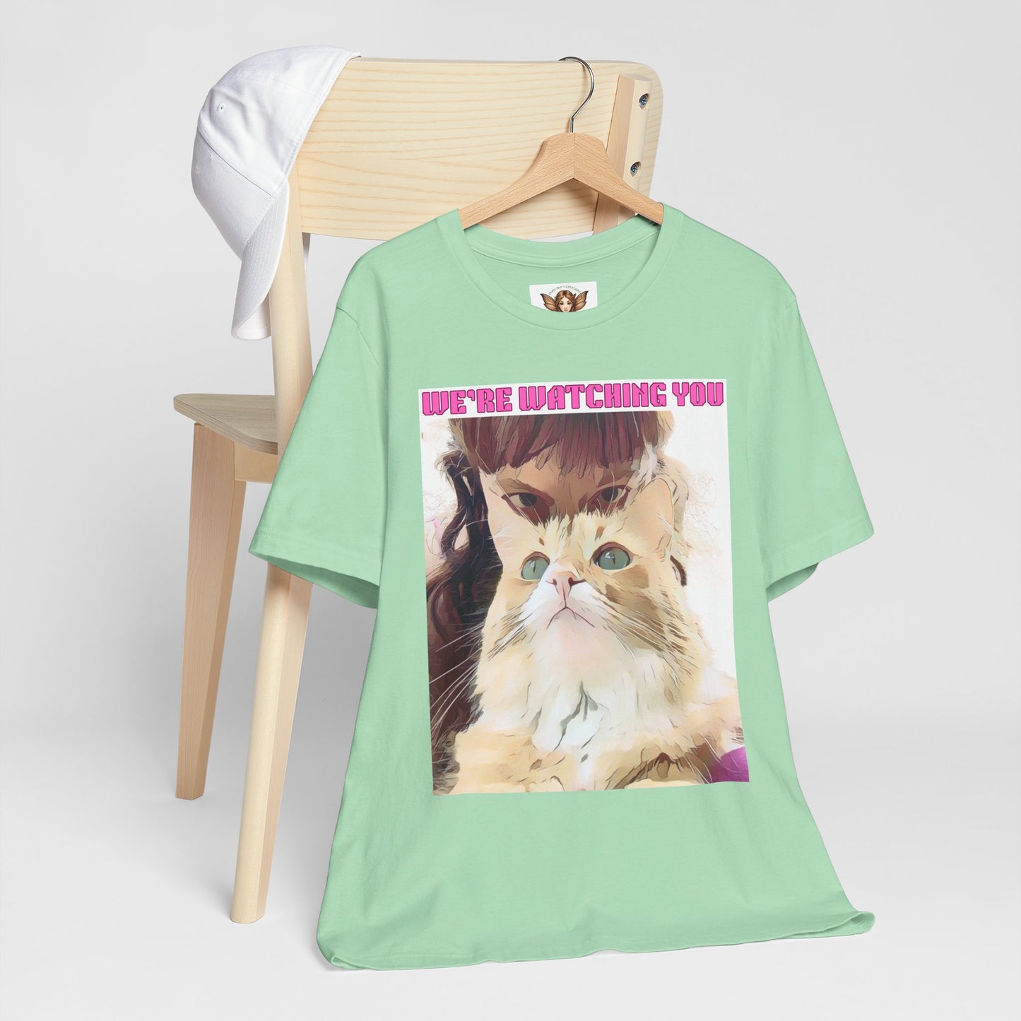 Cat T-Shirt - 'We're Watching You' Funny Quote Unisex Tee