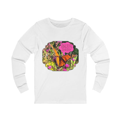 Monarch Butterfly Empowering-Long Sleeve Tee