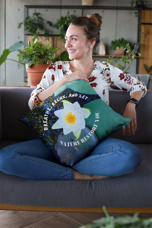 Spun Polyester Square Pillow-Breathe, Relax, Let Nature Restore You