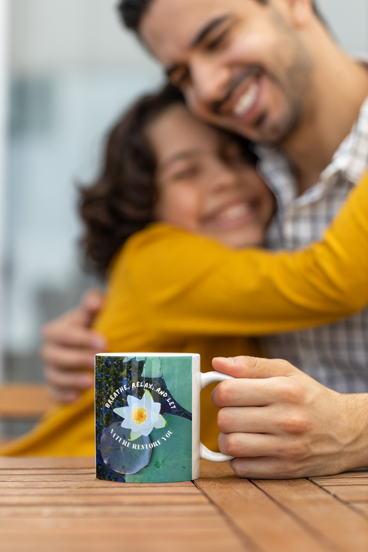 Mug - Breathe, Relax, Let Nature Restore You - Positive Self Care Design